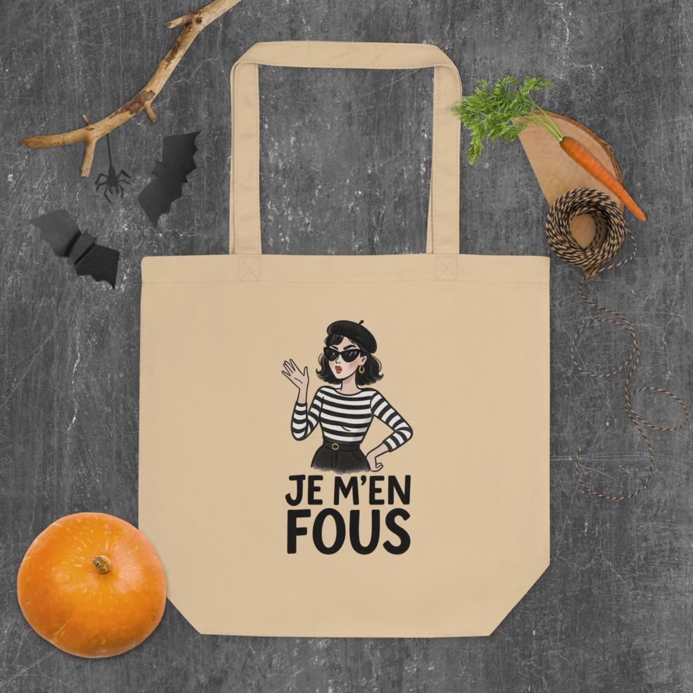 “Je m’en fous” Paris Eco Tote Bag