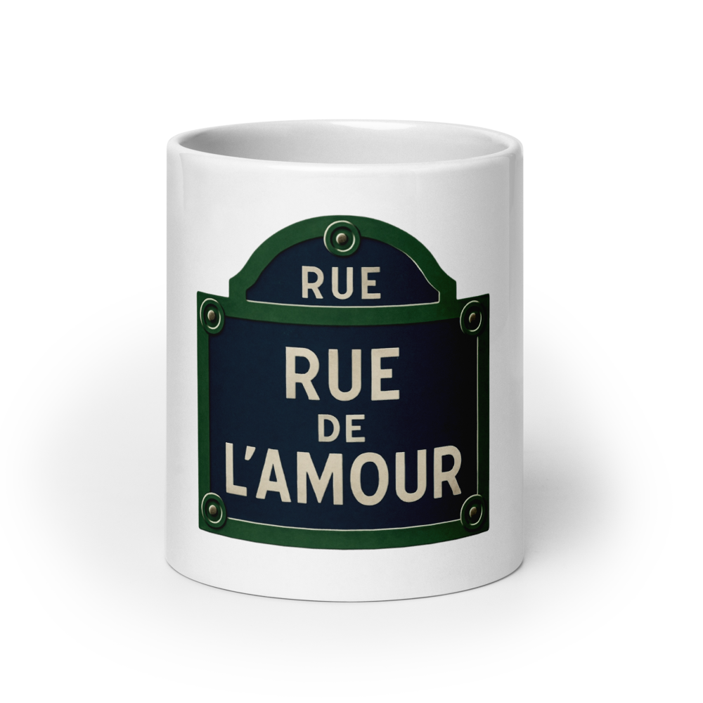 “Rue de l’amour”- White glossy mug