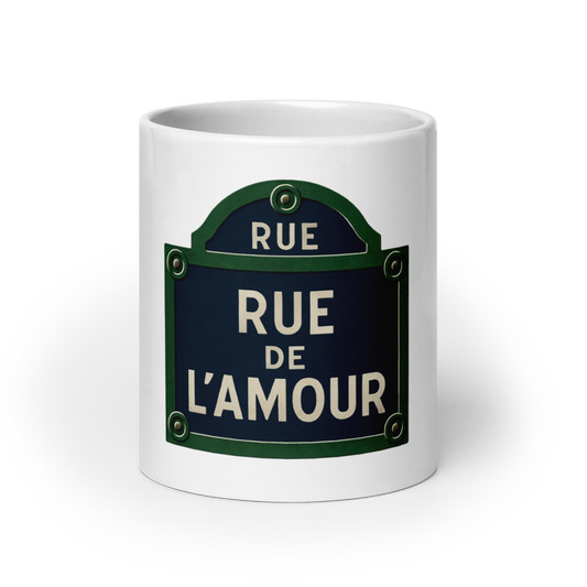 “Rue de l’amour”- White glossy mug